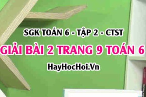 Giải bài 2 trang 9 Toán 6 Tập 2 SGK Chân trời sáng tạo